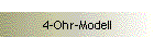 4-Ohr-Modell