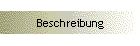 Beschreibung