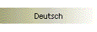 Deutsch