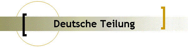 Deutsche Teilung