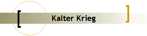 Kalter Krieg